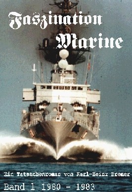 Leseprobe "Faszination Marine" von Karl-Heinz Bremer